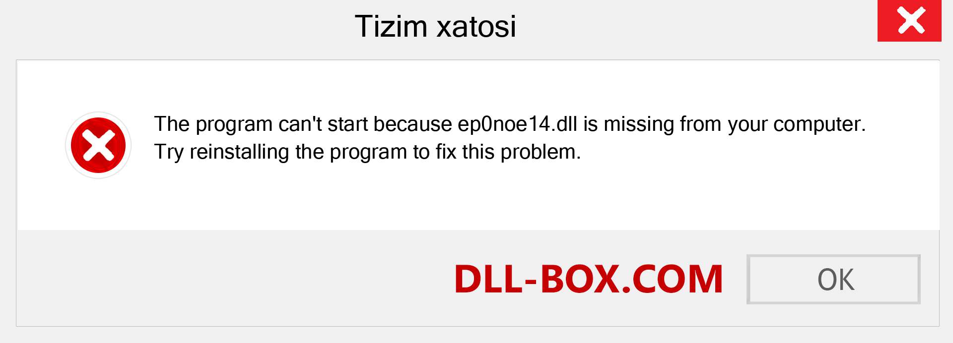 ep0noe14.dll fayli yo'qolganmi?. Windows 7, 8, 10 uchun yuklab olish - Windowsda ep0noe14 dll etishmayotgan xatoni tuzating, rasmlar, rasmlar